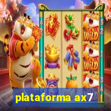 plataforma ax7